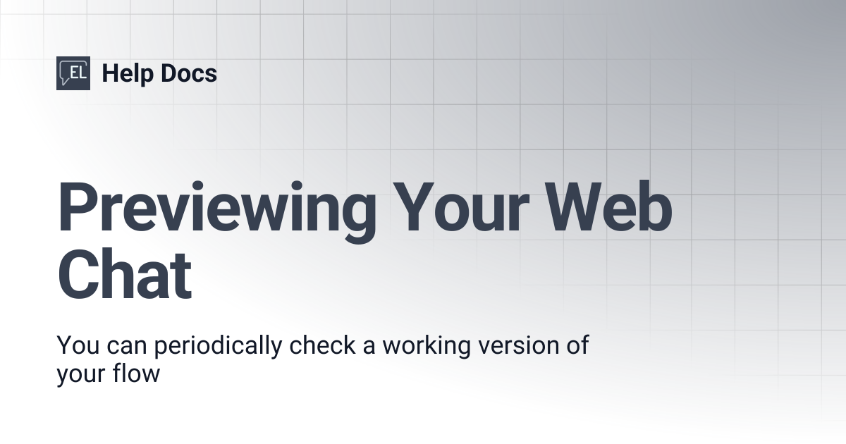 Previewing Your Web Chat | Help Docs